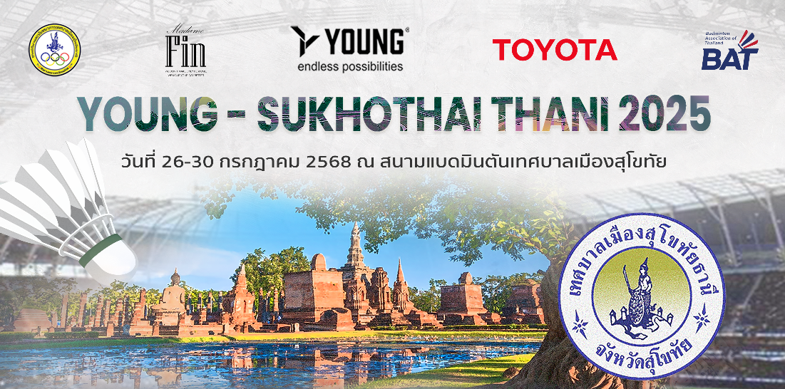 Young Sukhothai Thani 2025